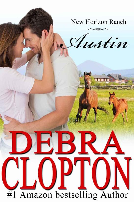 Austin (New Horizon Ranch Book 8) by Debra Clopton
