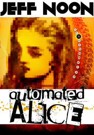 Automated Alice (2000) by Jeff Noon