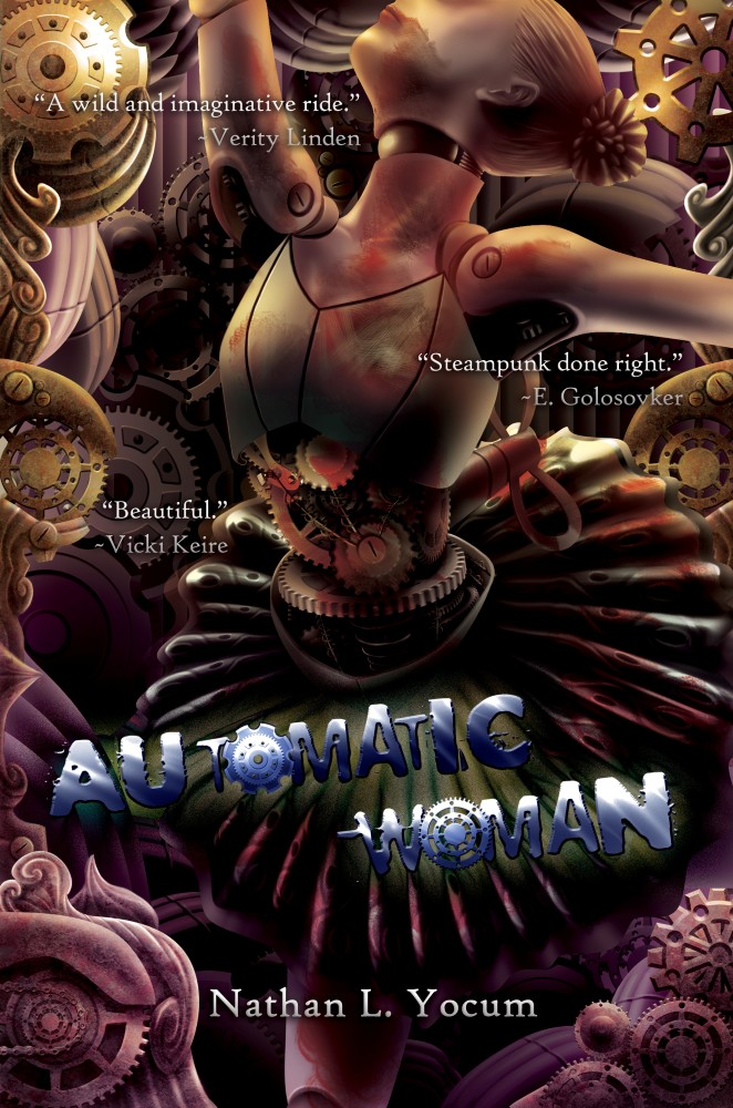 Automatic Woman by Nathan L. Yocum