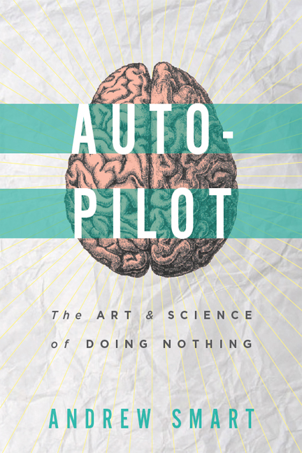 Autopilot (2013) by Andrew Smart