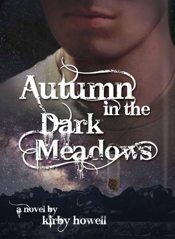 Autumn in the Dark Meadows (The Autumn Series)