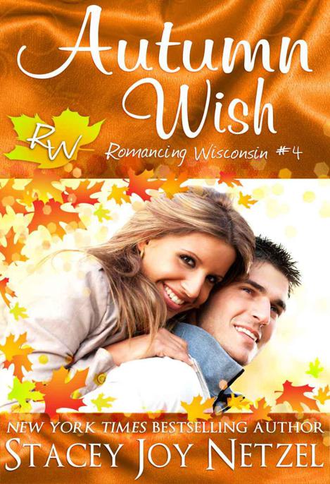 Autumn Wish by Netzel, Stacey Joy