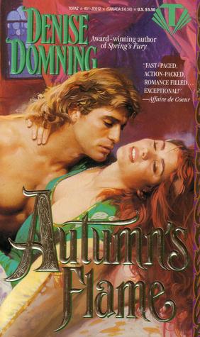 Autumn's Flame (1995) by Denise Domning