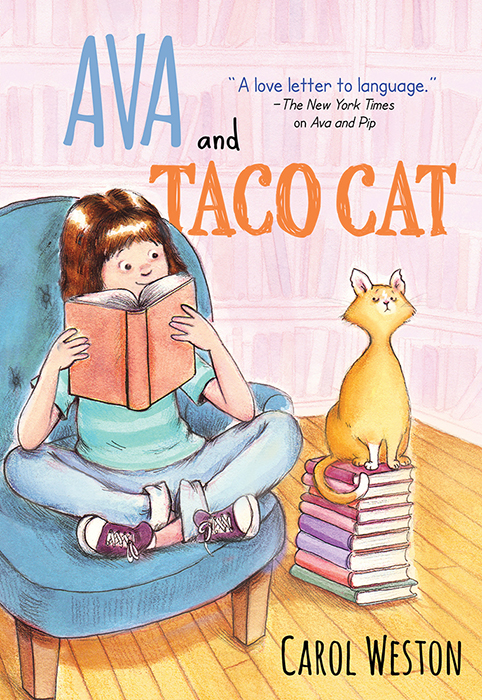 Ava and Taco Cat by Carol Weston