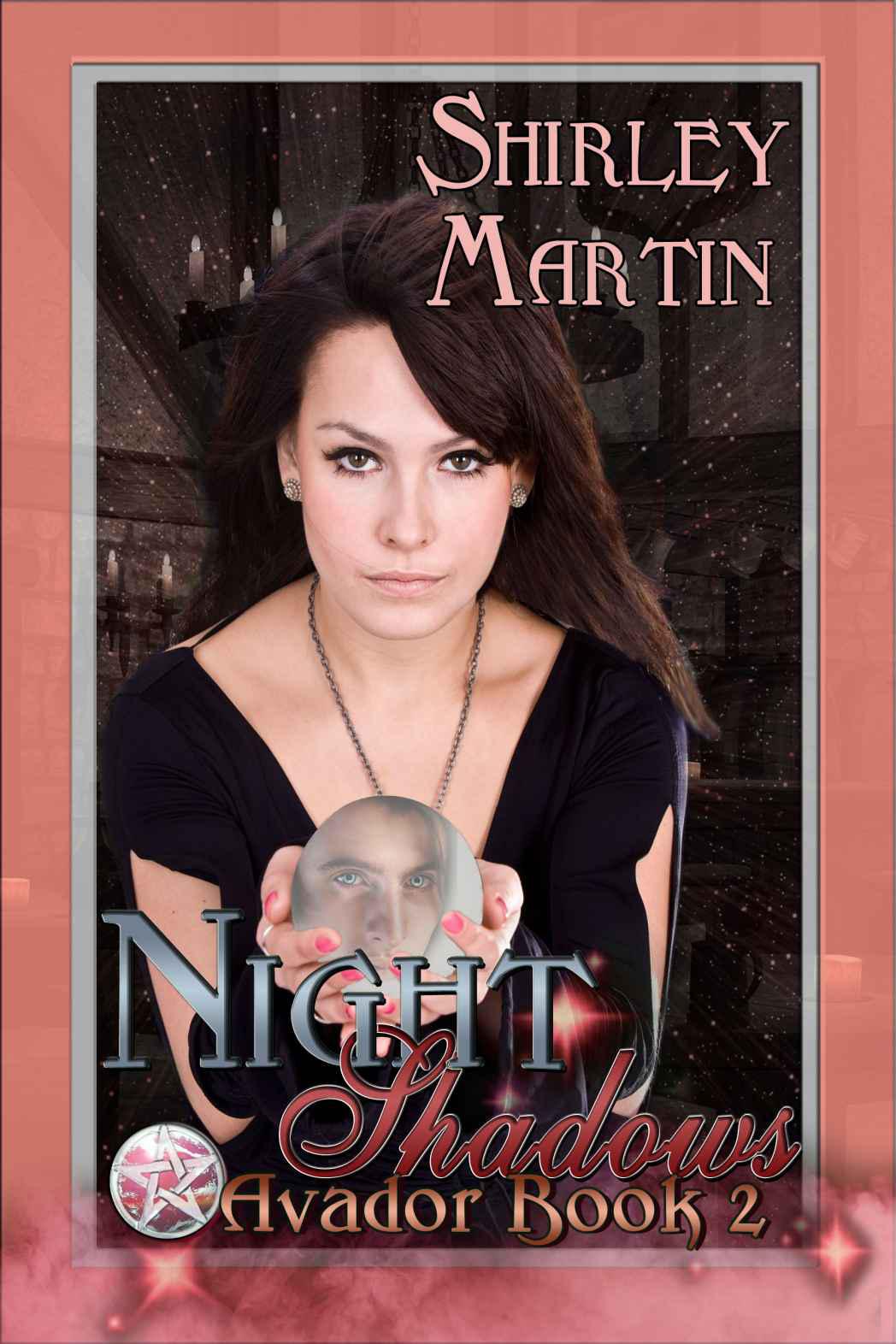 Avador Book 2, Night Shadows by Martin, Shirley