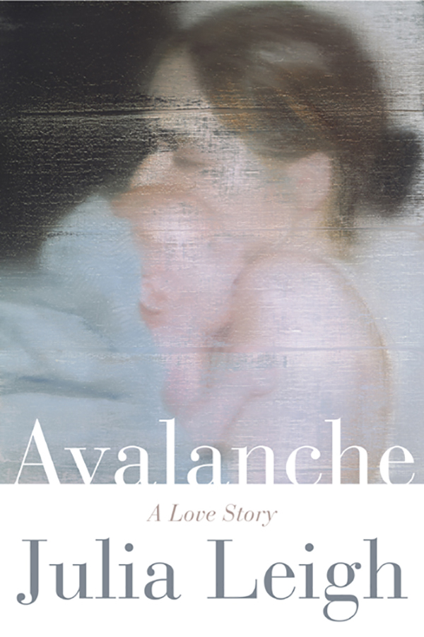 Avalanche by Julia Leigh