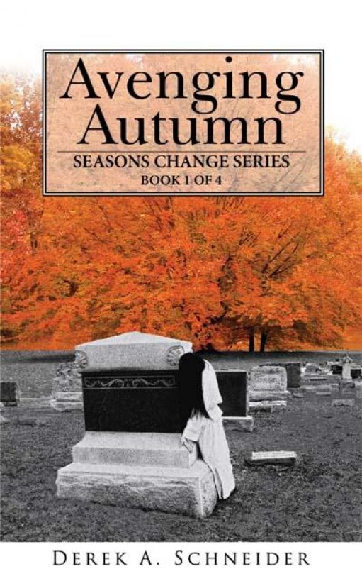 Avenging Autumn: Seasons Change Book 1 of 4