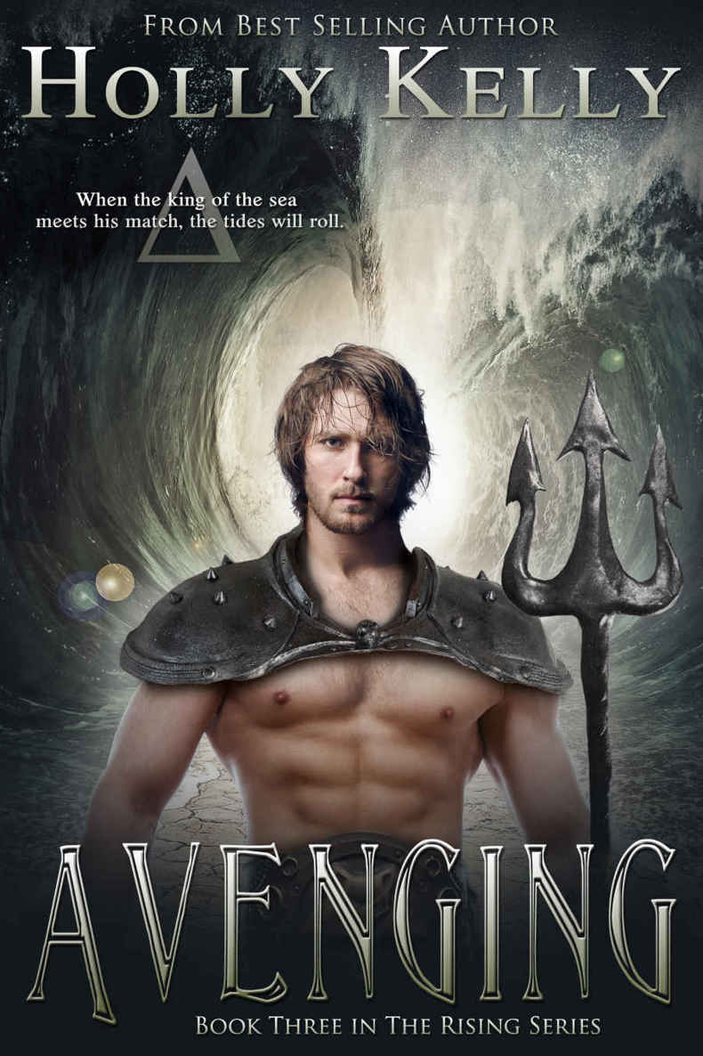 Avenging (The Rising Series Book 3) by Holly Kelly