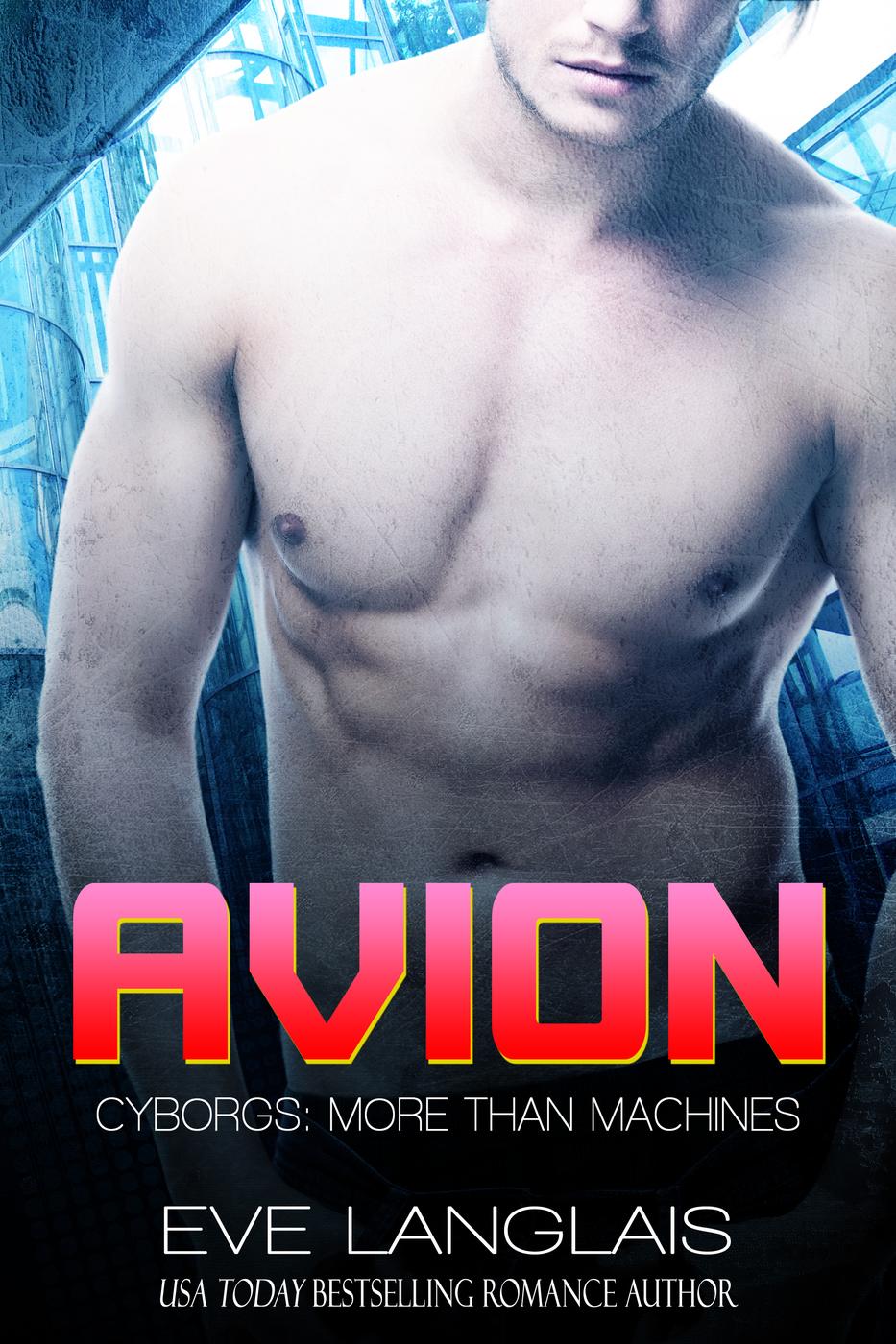 Avion (Cyborgs: More Than Machines, #7)