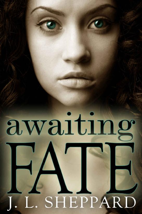 Awaiting Fate by J. L. Sheppard