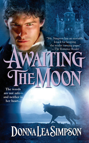 Awaiting the Moon (2006) by Donna Lea Simpson