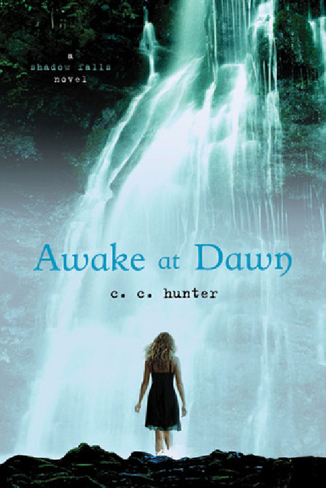 Awake at Dawn by C. C. Hunter