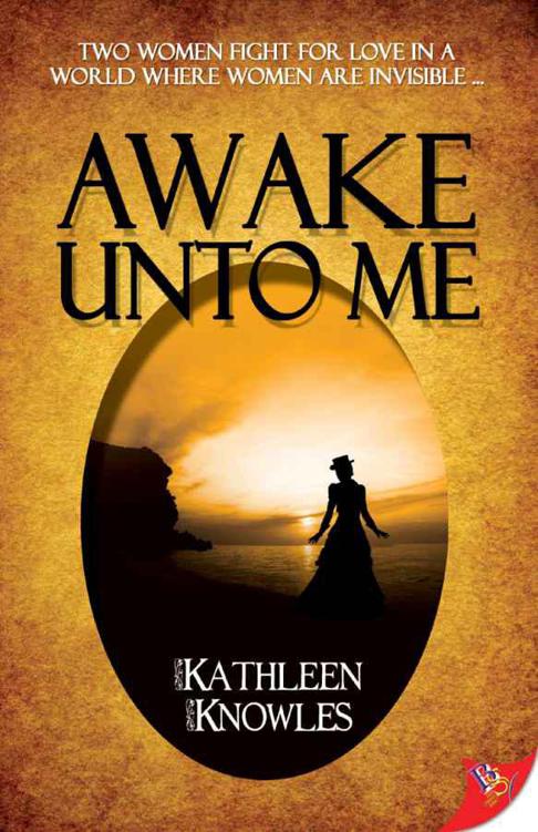 Awake Unto Me by Kathleen Knowles