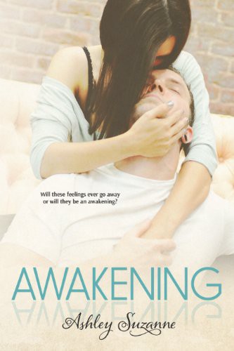 Awakening by Ashley Suzanne