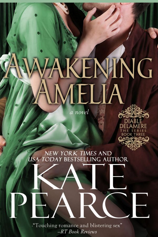 Awakening Amelia (2015) by Kate Pearce