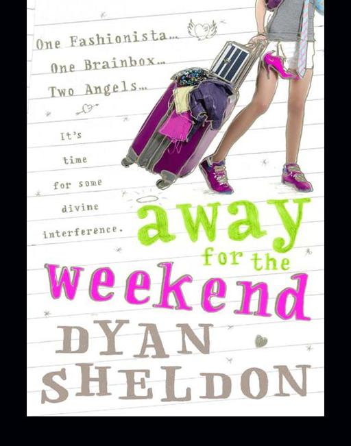 Away for the Weekend by Dyan Sheldon