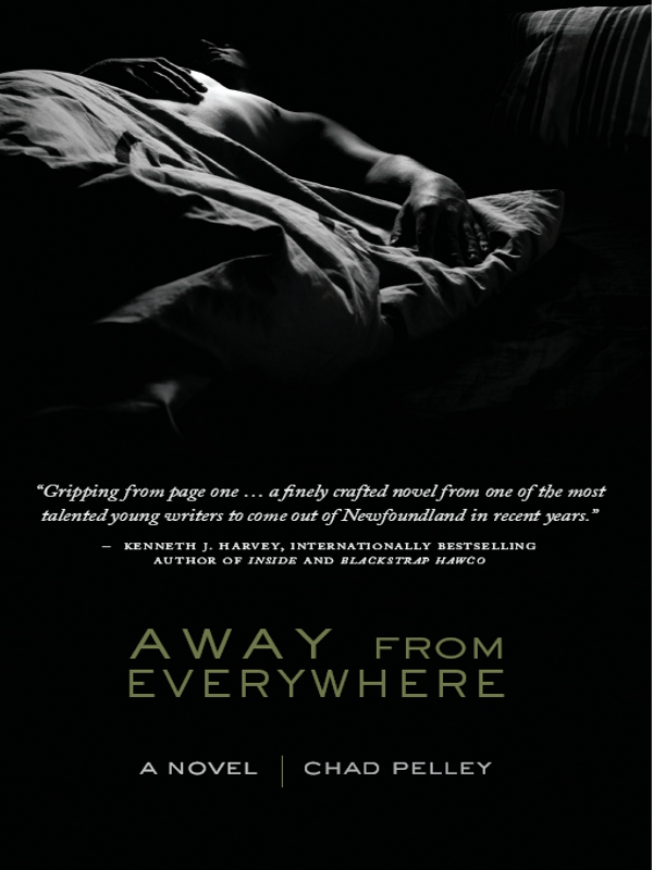 Away From Everywhere by Chad Pelley