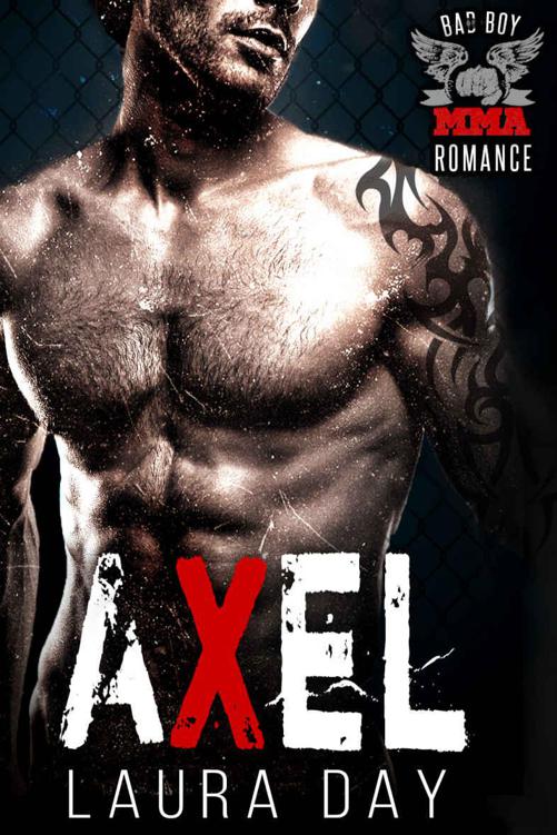 Axel: A Bad Boy Romance