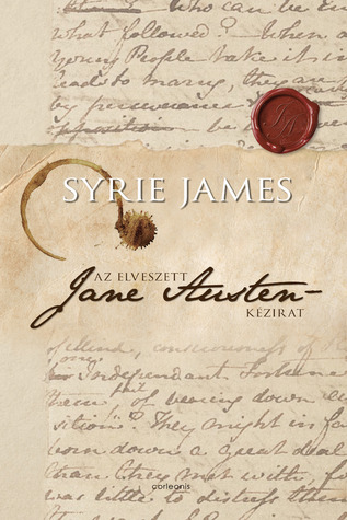 Az elveszett Jane Austen-kézirat (2013) by Syrie James