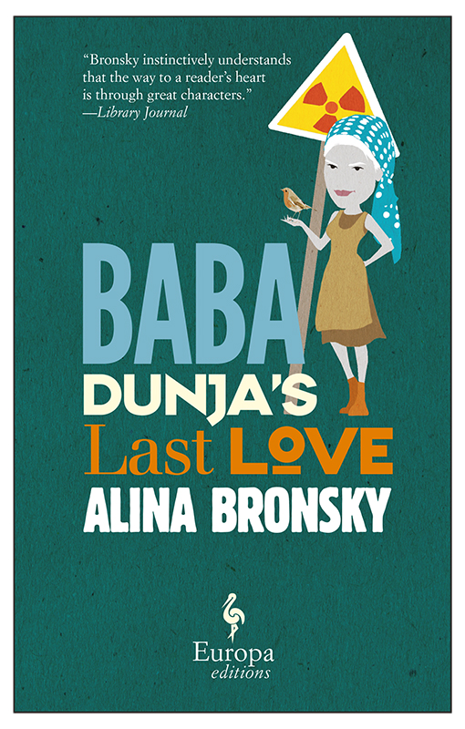 Baba Dunja's Last Love (2016) by Alina Bronsky