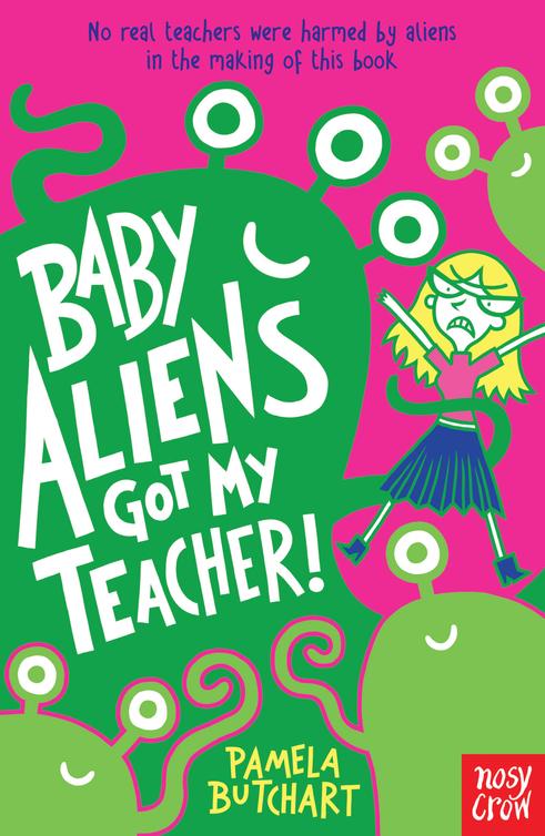 Baby Aliens Got My Teacher! (2014)