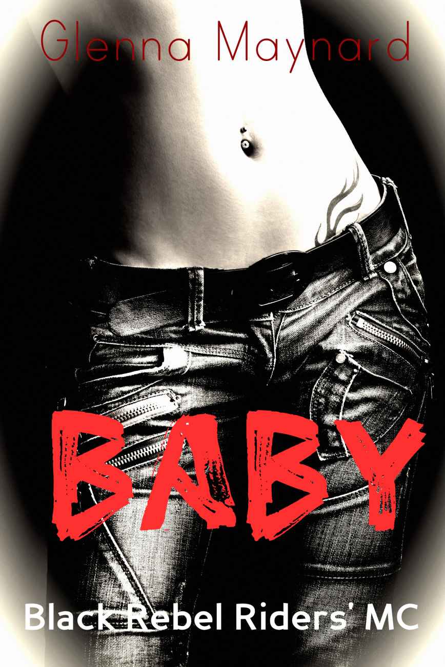 Baby (Black Rebel Riders' MC) by Glenna Maynard