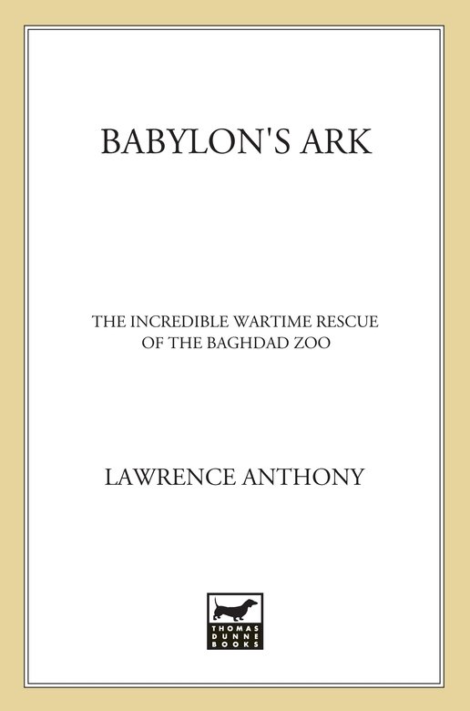 Babylon's Ark (2011) by Lawrence Anthony