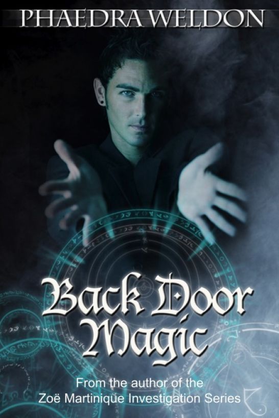 Back Door Magic by Phaedra Weldon