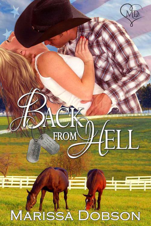 Back From Hell (Marine For You Book 2) (Contemporary Military Veteran Romance) by Marissa Dobson