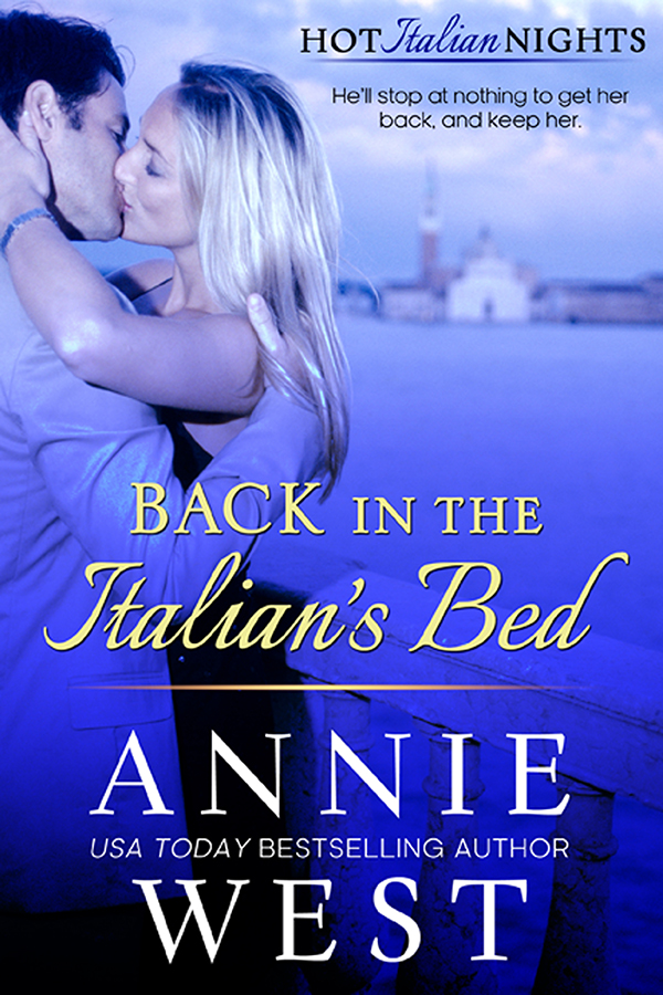 Back In The Italian's Bed (2014) by Annie West