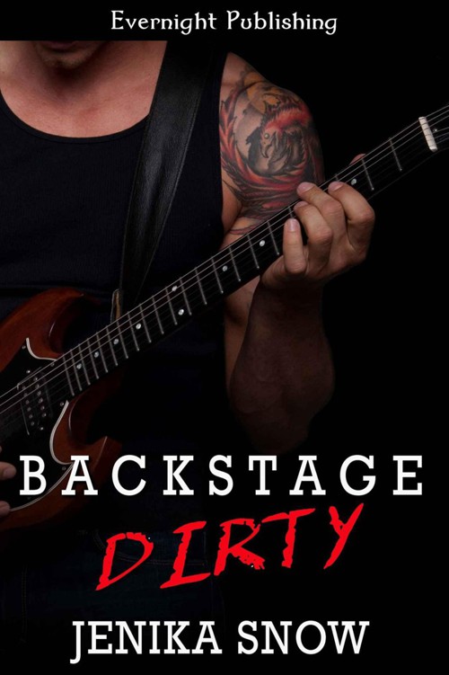 Backstage Dirty (The Savage Light Rockers #1)