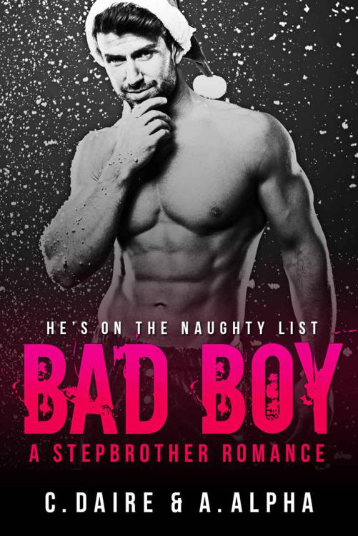 Bad Boy - A Stepbrother Romance