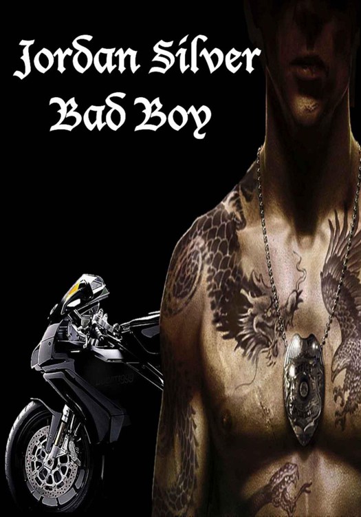 Bad Boy by Jordan Silver