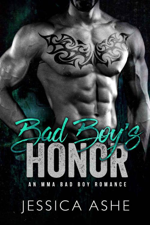 Bad Boy's Honor: An MMA Bad Boy Romance