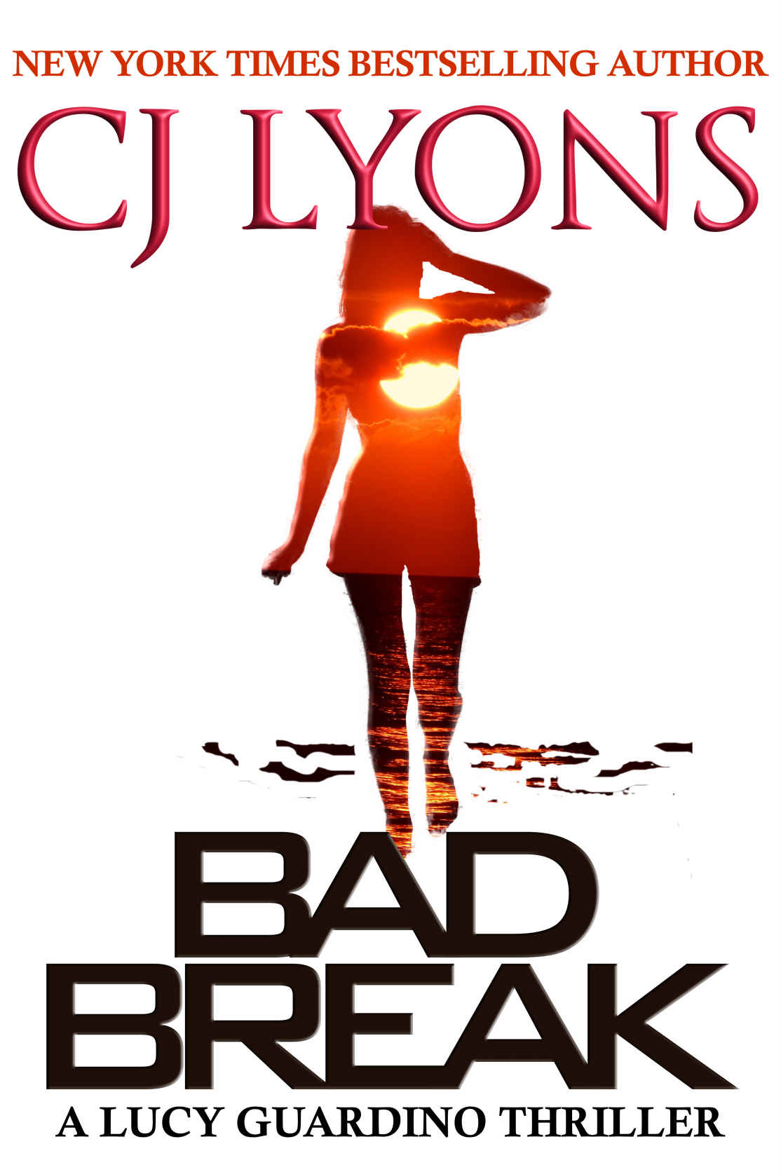 Bad Break by C.J. Lyons