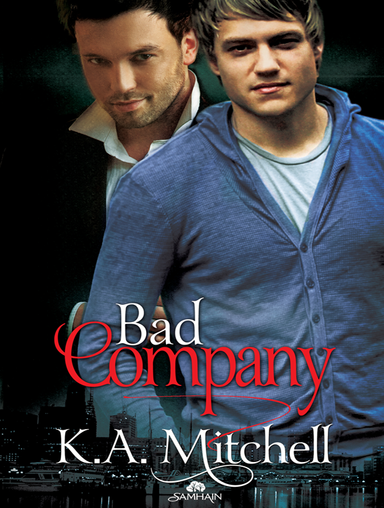 Bad Company (2011) by K.A. Mitchell
