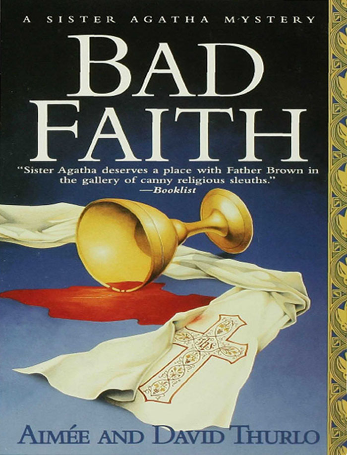 Bad Faith by Aimée and David Thurlo