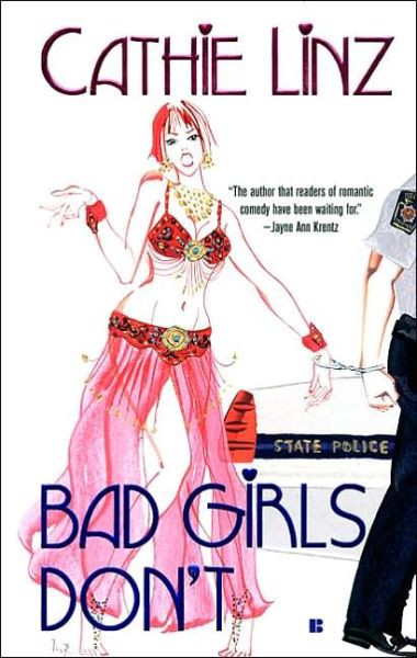 Bad Girls Don't by Cathie Linz