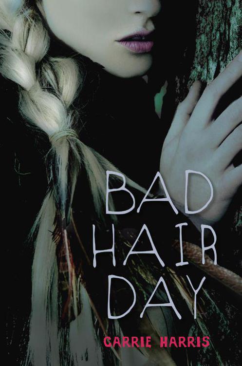 Bad Hair Day by Carrie Harris