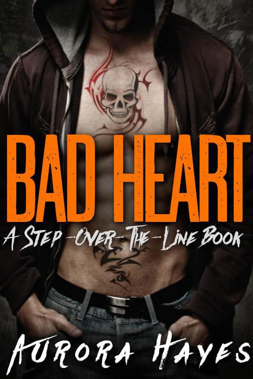 BAD HEART: A Stepbrother Romance (A Step Over the Line Book Book 2)