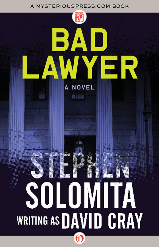 Bad Lawyer by Stephen Solomita