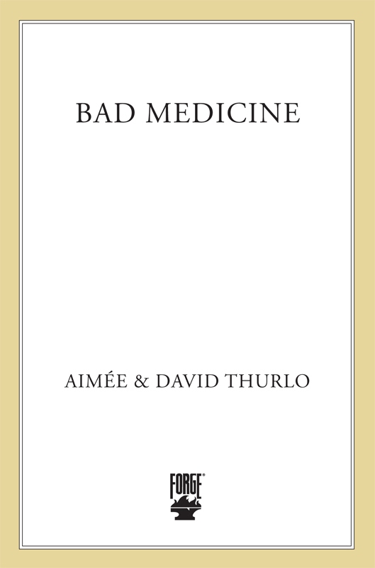 Bad Medicine