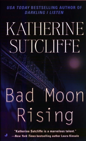 Bad Moon Rising (2003) by Katherine Sutcliffe