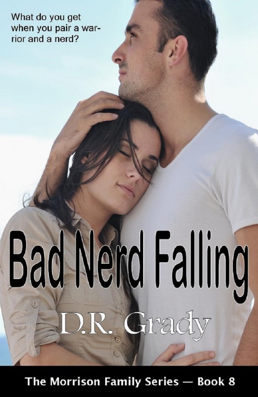 Bad Nerd Falling by Grady, D.R.