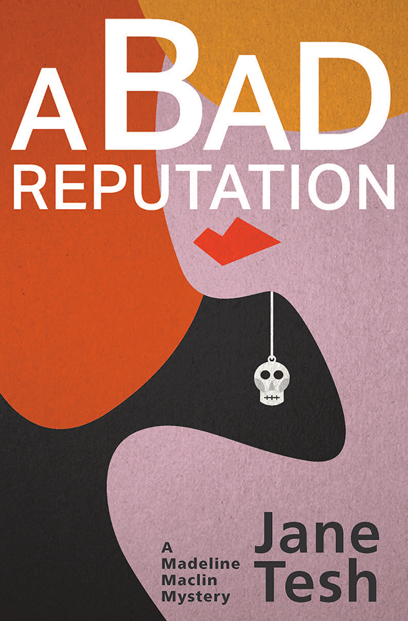 Bad Reputation, A (2014) by Jane Tesh