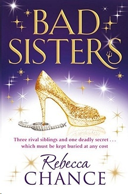 Bad Sisters by Rebecca Chance