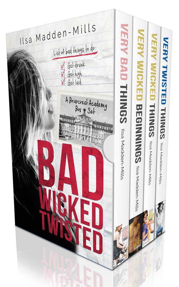 BAD WICKED TWISTED: A Briarcrest Academy Box Set by Ilsa Madden-Mills