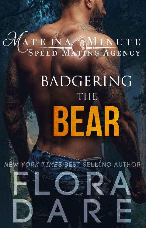 Badgering the Bear: A Paranormal Shifter Romance (Mate in a Minute Speed Mating Agency Book 1)