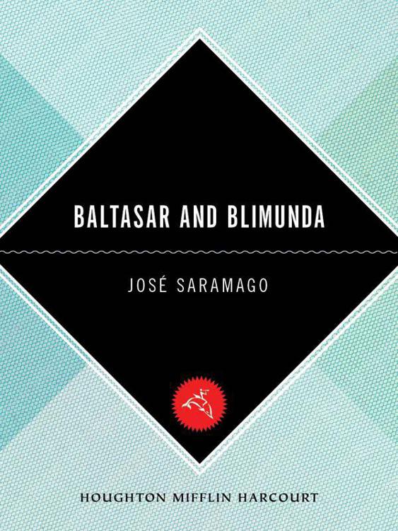 Baltasar and Blimunda (Harvest Book) by Jose Saramago