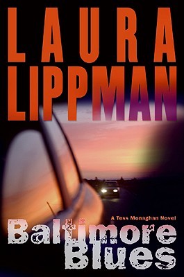 Baltimore Blues (2006) by Laura Lippman